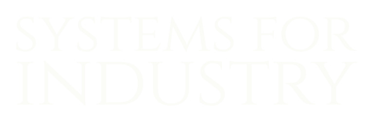 Systems for Industry